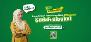 PMB UIR 2024 Resmi Dibuka, Yuk Simak Informasi Selengkapnya Disini