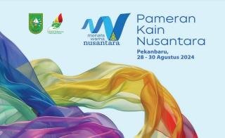 Pameran Kain Nusantara 2024 di Riau Tampilkan Koleksi Kain Khas dari 32 Museum Seluruh Indonesia