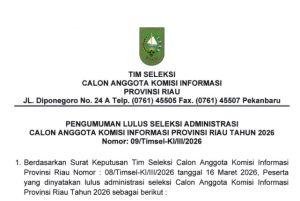 38 Peserta Lulus Administrasi Seleksi Calon Anggota Komisi Informasi Riau 2026–2029